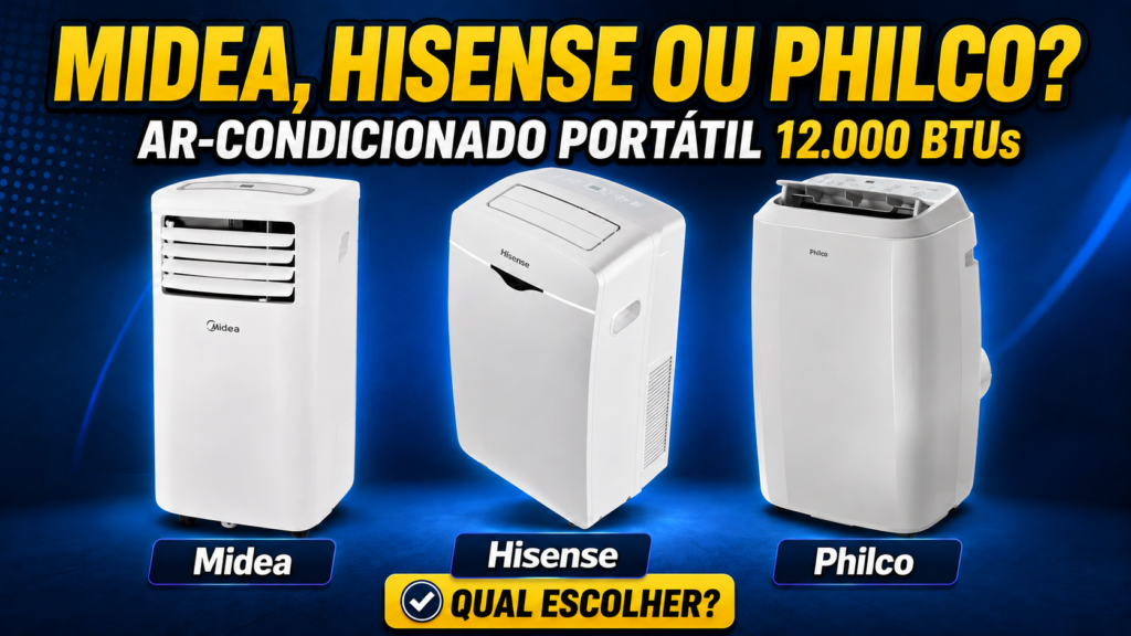 Comparativo entre ar-condicionados portáteis Midea MPPA-12CRV2, Hisense AP-12CWBRNPS01 e Philco PAC12000F5