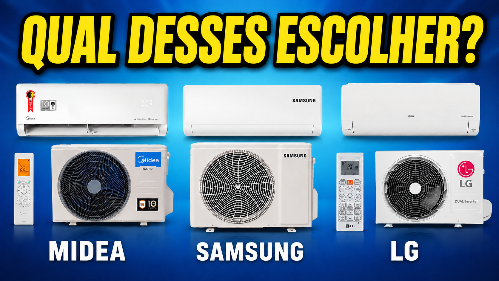 Ar-Condicionado Split 12.000 BTUs: LG, Midea ou Samsung? Qual Escolher?
